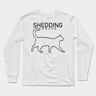 Shedding season (c/b) Long Sleeve T-Shirt